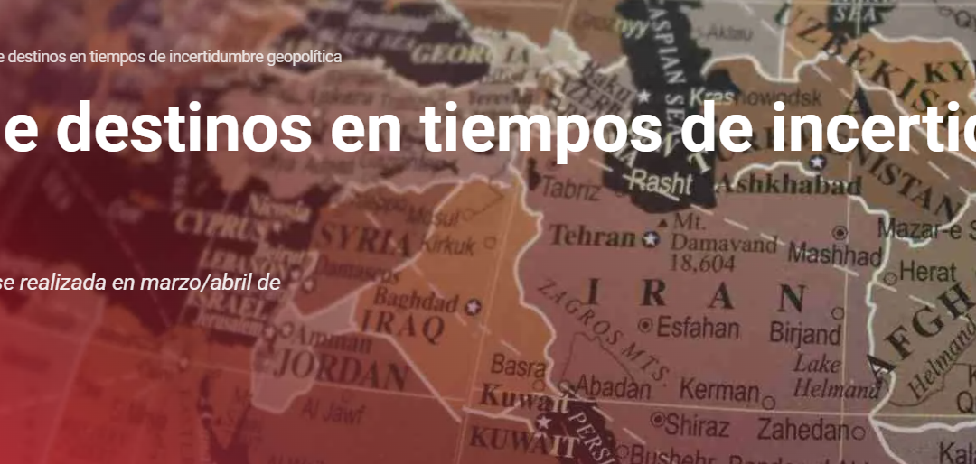 Encuesta SITE: selección de destinos en tiempos de incertidumbre geopolítica